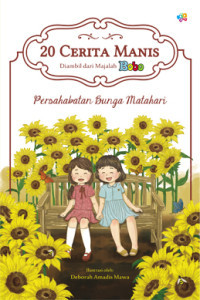 Image of 20 Cerita manis-persahabatan bunga matahari