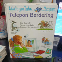 Image of Aku Ingin Tahu Mengapa: Telepon Berdering
