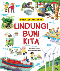 Image of Ensiklopedia Anak Lindungi Bumi Kita