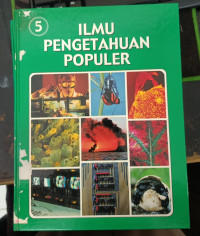 Image of Ilmu Pengetahuan Populer Jilid 5: Ilmu Fisika Biologi Umum