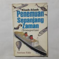 Image of Kisah-kisah Penemuan Sepanjang Zaman - Transportasi