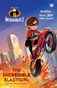 Image of The Incredible Elastigirl :Elastigirl Yang Menakjubkan