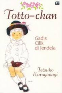 Image of Totto-Chan: Gadis Cilik di Jendela