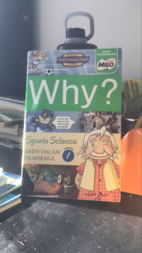Image of why? Sains Dalam Olahraga edisi 1